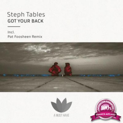 Steph Tables - Got Your Back (2019)