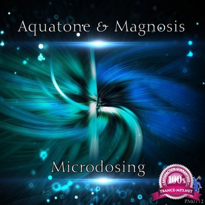 Aquatone & Magnosis - Microdosing EP (2019)
