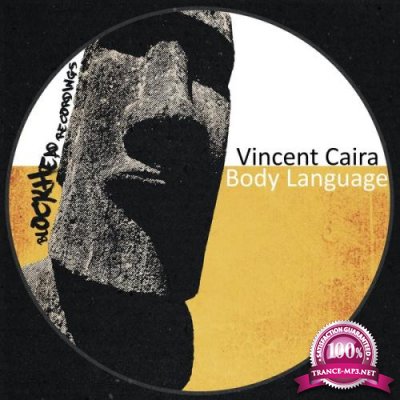Vincent Caira - Body Language (2019)
