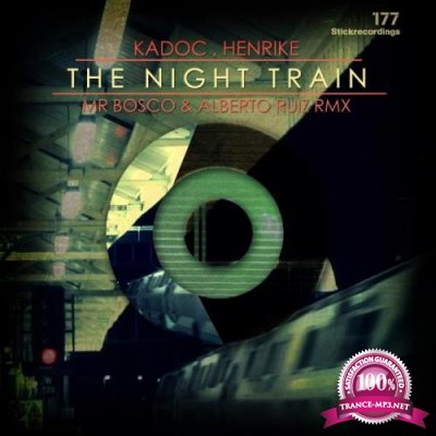 Kadoc - The Night Train Re-Edit 2017 (2019)