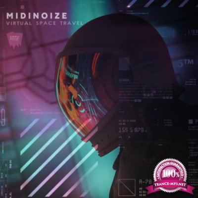 Midinoize - Virtual Space Travel (2019)