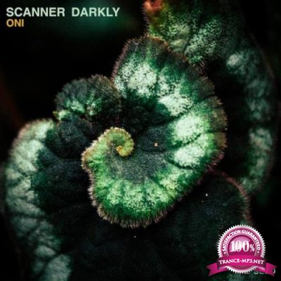 Scanner Darkly - Oni (2019)