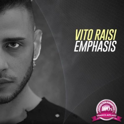 Vito Raisi - Emphasis (2019)