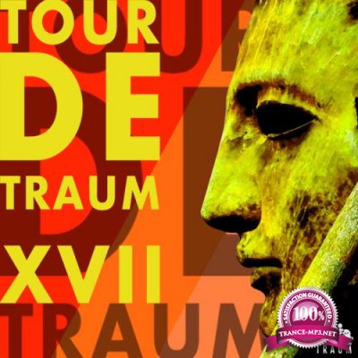 Tour De Traum XVII (Mixed By Riley Reinhold) (2019) FLAC