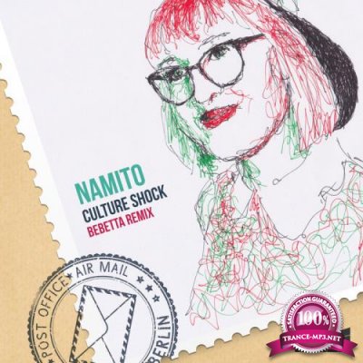 Namito - Culture Shock (Bebetta Remix) (2019)