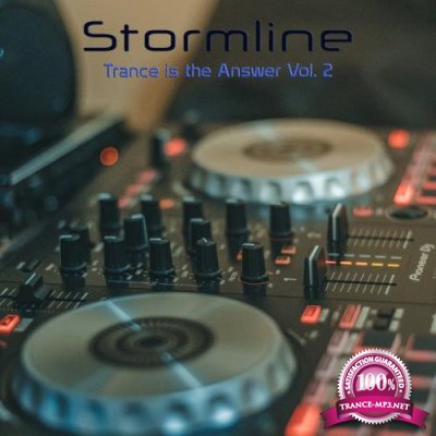 Stormline - Trance is the Answer, Vol. 2 (2019)