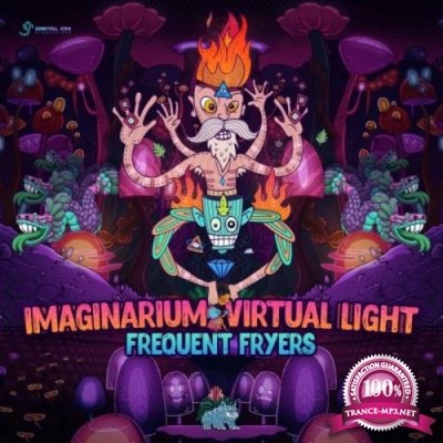 Imaginarium Vs. Virtual Light - Frequent Fryers (2019)