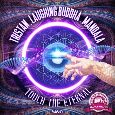 Tristan Vs. Laughing Buddha And Mandala - Touch The Eternal (2019)