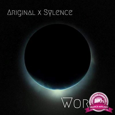 Ariginal X Sylence - World (2019)