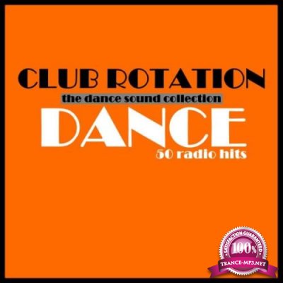 Dance Cube Records - Club Rotation: Dance (2019)