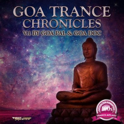 Goa Trance Chronicles Ver.1 (Album Mix Version) (2019)