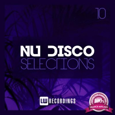 Nu Disco Selections Vol 10 (2019)