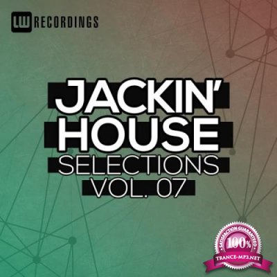 Jackin' House Selections Vol 07 (2019)