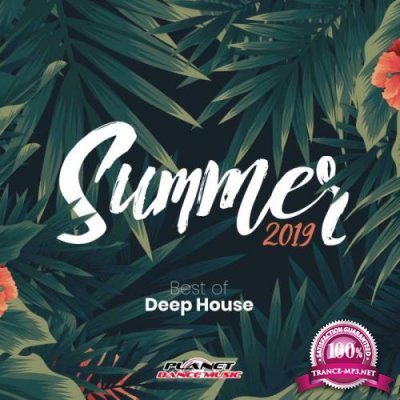 Planet Dance Music - Summer 2019: Best of Deep House (2019)