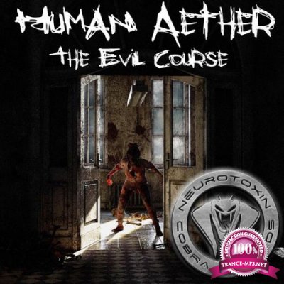 Human Aether - The Evil Course (2019)