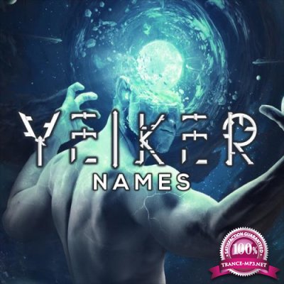 Yeiker - Names (2019)