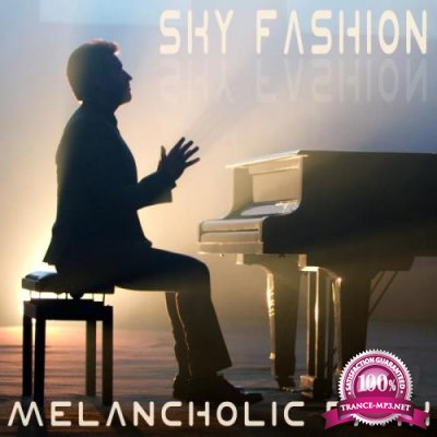 Sky Fashion - Melancholik Park (2019)