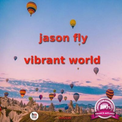 Jason Fly - Vibrant World (2019)