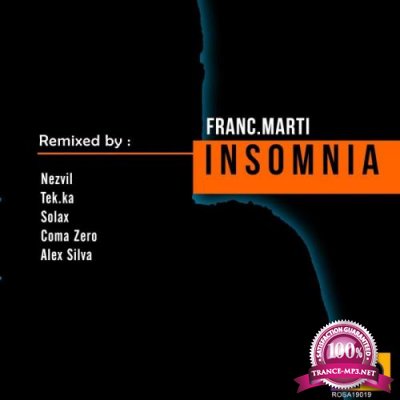 Franc.Marti - Insomnia (Remixes) (2019)