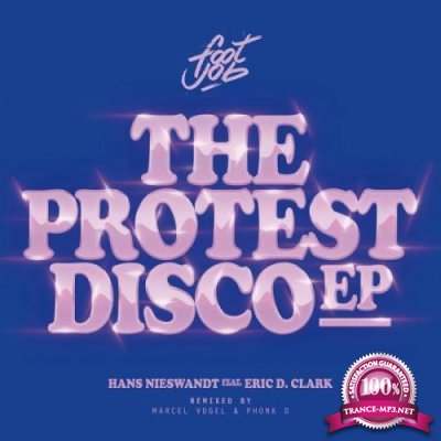 Hans Nieswandt - The Protest Disco (2019)