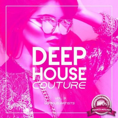 Deep-House Couture, Vol. 3 (2019)