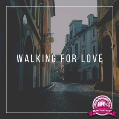 Walking for Love (2019)