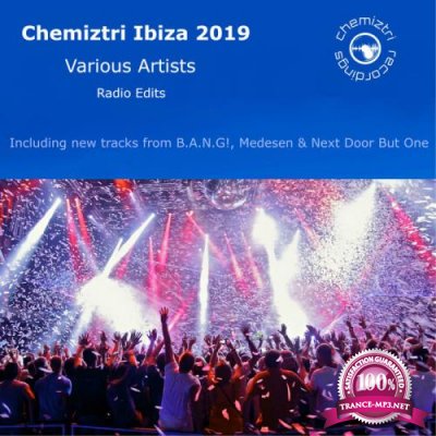 Chemiztri Ibiza 2019 (Radio Edits) (2019)