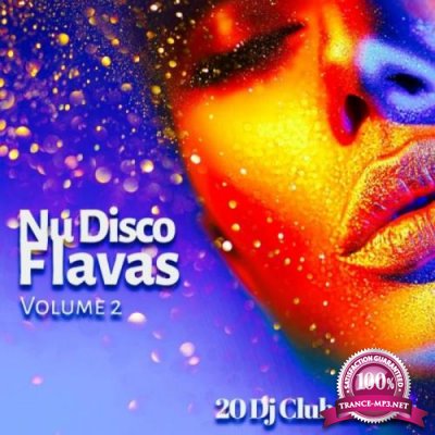 Nu Disco Flavas, Vol. 2 (20 DJ Club Tracks) (2019)