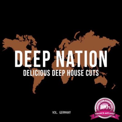 Deep Nation: Delicious Deep House Cuts, Vol. Germany (2019)