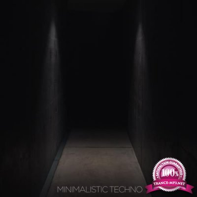 Prestige Music Germany - Minimalistic Techno (2019)