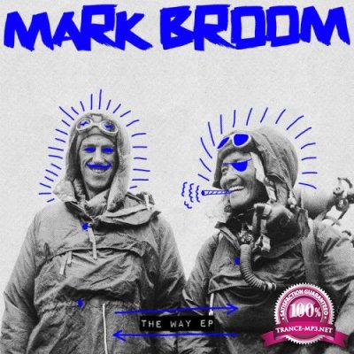 Mark Broom - The Way Ep (2019)