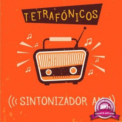 Tetrafonicos - Sintonizador AM (2019)