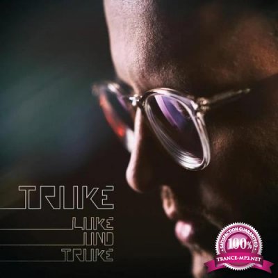 Truke - Luke Und Truke (2019)