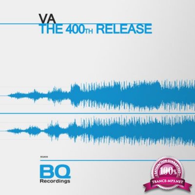 Bq - The 400th Release (2019)