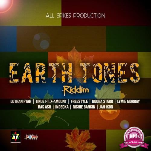 Earth Tones Riddim (2019)