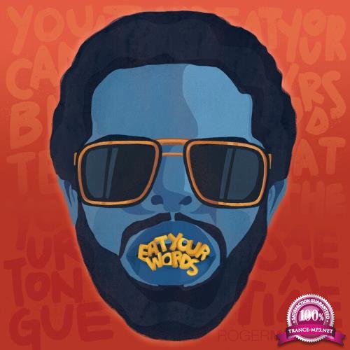 Roger Mooking - Eat Your Words (2019)