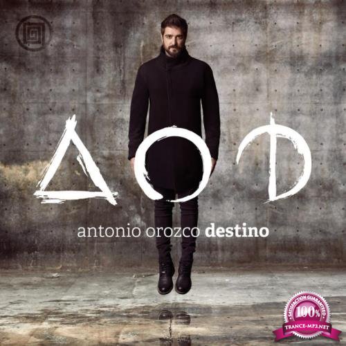 Antonio Orozco - Destino (2015)