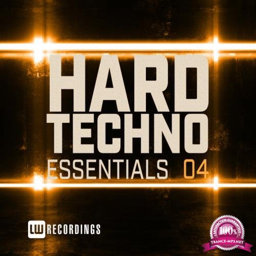 Hard Techno Essentials Vol 04 (2019)