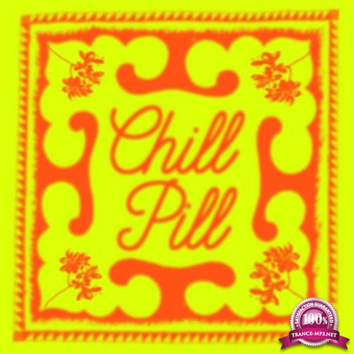 Public Possession - Chill Pill (2019)