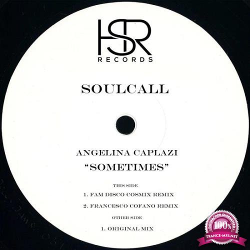 Soulcall ft Angelina Caplazi - Sometimes (2019)