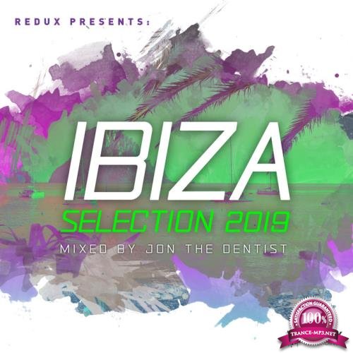 Redux Ibiza Selection 2019 (Mixed By Jon the Dentist) (2019)