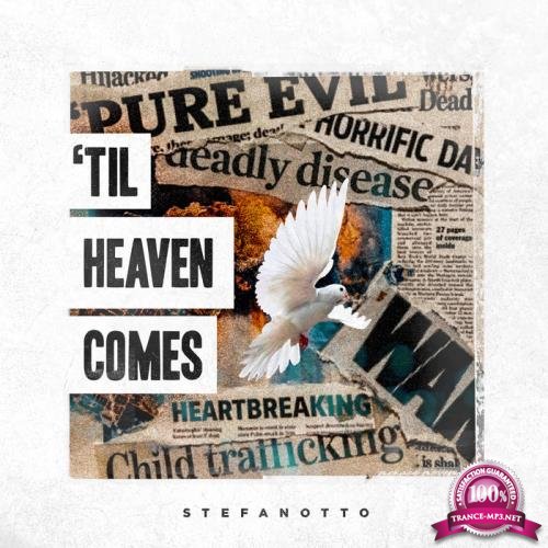 StefanOtto - Til Heaven Comes (2019)