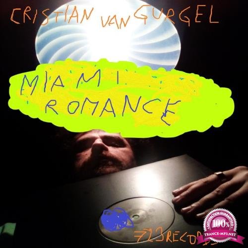 Cristian Van Gurgel - Miami Romance (2019)