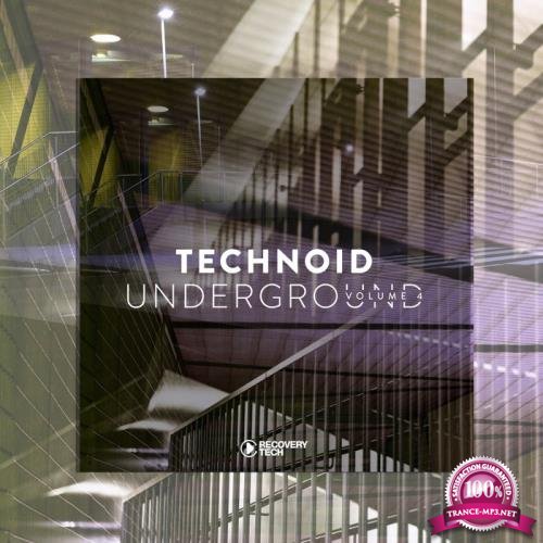 Technoid Underground, Vol. 4 (2019)