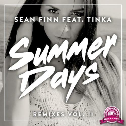 Sean Finn feat. Tinka - Summer Days Remixes Vol II (2019)