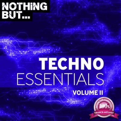 Nothing But... Techno Essentials, Vol. 11 (2019)