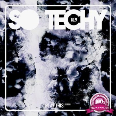 Play This! Records - So Techy! #19 (2019)