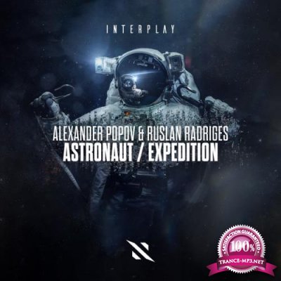 Alexander Popov & Ruslan Radriges - Astronaut / Expedition (2019)