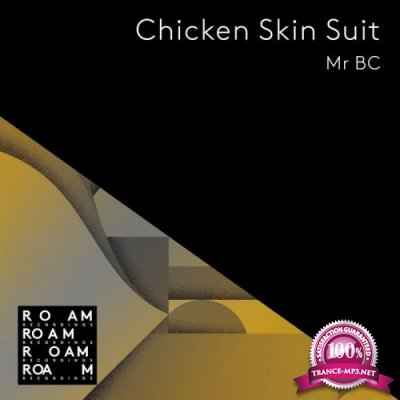 Mr BC - Chicken Skin Suit (2019)