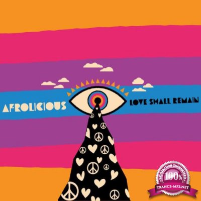 Afrolicious - Love Shall Remain (2019)